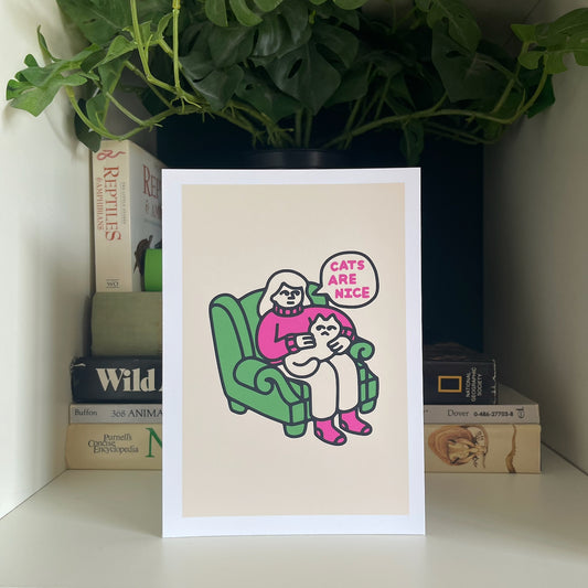 "Cats Are Nice" Art Print