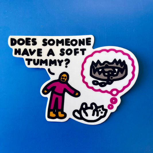"Soft Tummy Trap" Vinyl Sticker