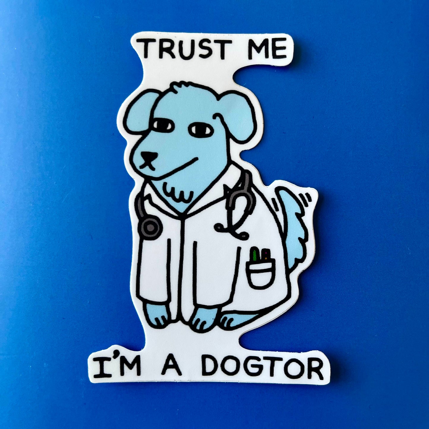 "Dogtor" Vinyl Sticker